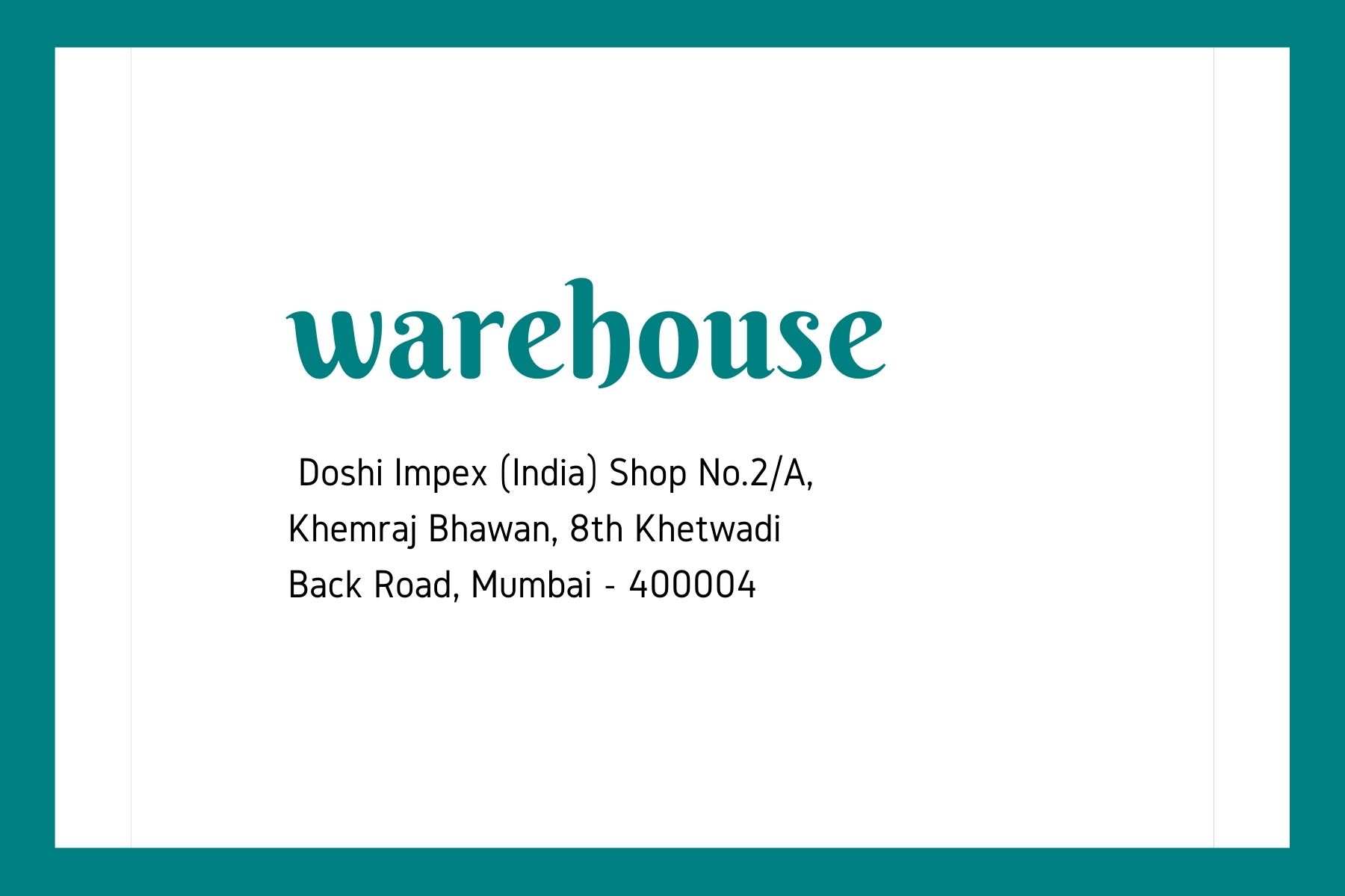 Doshi Impex India Mumbai Warehouse Address for Steel Products